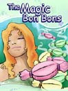 The Magic Bonbons By L. Frank Baum